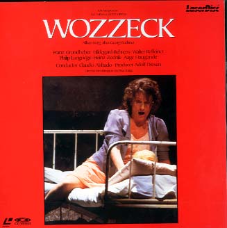 ベルク：歌劇「ヴォツェック」全曲 クラウディオ・アッバード指揮