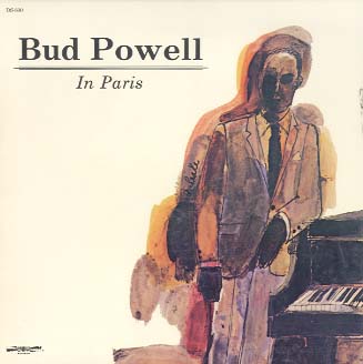 BUD POWELL IN PARIS BUD POWELL(p) - 中古オーディオ 高価買取