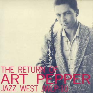 The Return of Art Pepper Art Pepper(as) - 中古オーディオ
