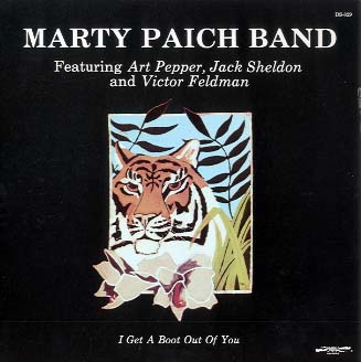 I Get A Boot Out Of You MARTY PAICH(p) - 中古オーディオ 高価