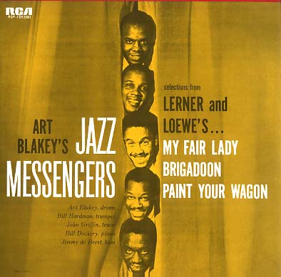 THE JAZZ MESSENGERS PLAY LERNER AND LOEWE'S/ART BLAKEY ART BLAKEY