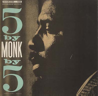 FIVE BY MONK BY FIVE THELONIOUS MONK(p) - 中古オーディオ 高価買取
