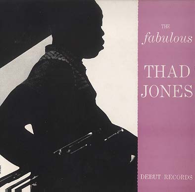 Thad Jones | & THAD サド・ジョーンズ ⁄ JONES サド・ジョーンズ