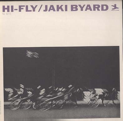 HI FLY/JAKI BYARD JAKI BYARD(p) - 中古オーディオ 高価買取