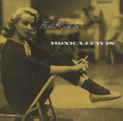 FOOLS RUSH IN/MONICA LEWIS MONICA LEWIS(vo) - 中古オーディオ