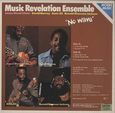 NO WAVE/MUSIC REVELATION ENSEMBLE JAMES BLOOD ULMER(g,vo) - 中古