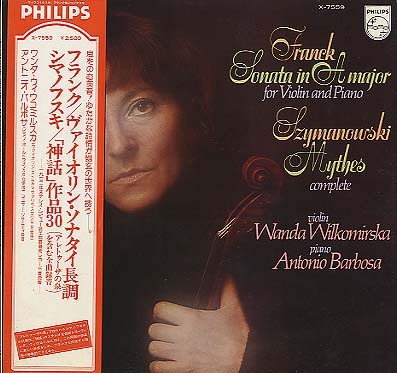 フランク：ヴァイオリン・ソナタ イ短調/シマノフスキ：「神話」作品30