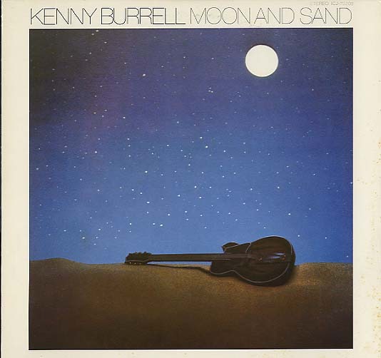 MOON AND SAND/KENNY BURRELL KENNY BURRELL(g) - 中古
