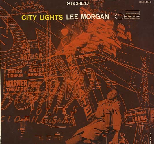 CITY LIGHTS/LEE MORGAN LEE MORGAN(tp) - 中古オーディオ 高価買取