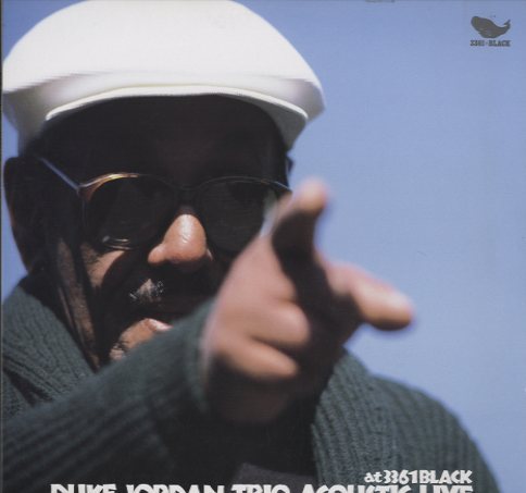 DUKE JORDAN TRIO ACOUSTIC LIVE AT 3361 BLACK DUKE JORDAN(p) - 中古