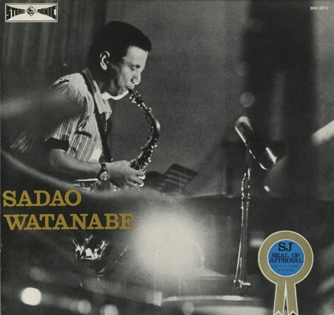 SADAO WATANABE/渡辺貞夫 渡辺貞夫 - 中古オーディオ 高価買取・販売 