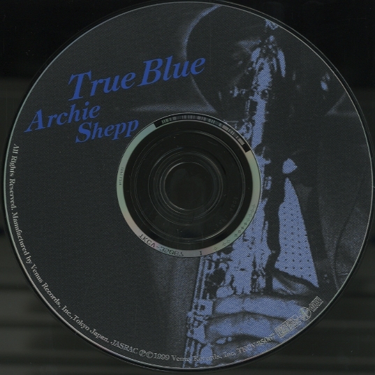 TRUE BLUE/ARCHIE SHEPP ARCHIE SHEPP - 中古オーディオ 高価