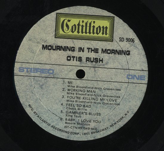 MOURNING IN THE MORNING/OTIS RUSH OTIS RUSH - 中古オーディオ