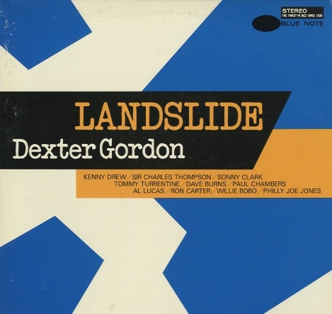 ランドスライド／デクスター・ゴードン Dexter Gordon - Landslide - Mindbomb Records