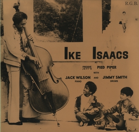 アイク・アイザックス・トリオAT PIED PIPER新品レコード IKE