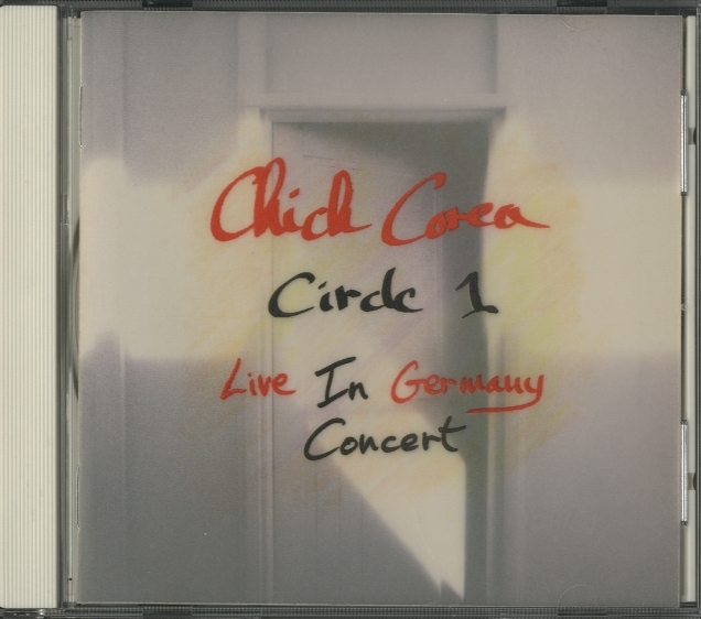 CIRCLE 1 LIVE IN GERMAN CONCERT/CHICK COREA CHICK COREA - 中古