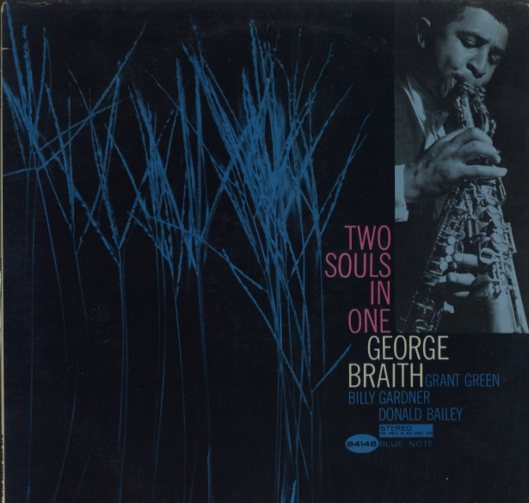 TWO SOULS IN ONE/GEORGE BRAITH GEORGE BRAITH - 中古オーディオ 高価