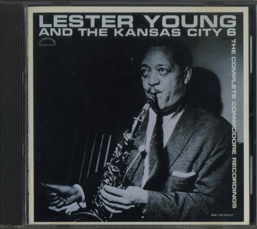 LESTER YOUNG AND THE KANSAS CITY 6 LESTER YOUNG - 中古オーディオ