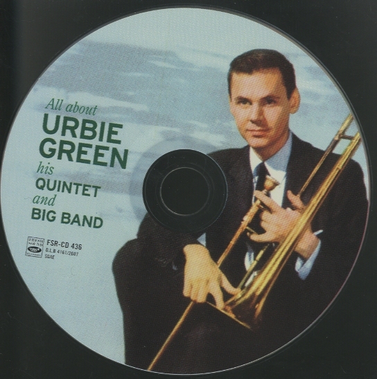 ALL ABOUT URBIE GREEN HIS QUINTET AND BIG BAND URBIE GREEN