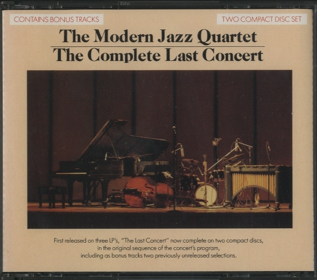 THE COMPLETE LAST CONCERT/THE MODERN JAZZ QUARTET THE MODERN