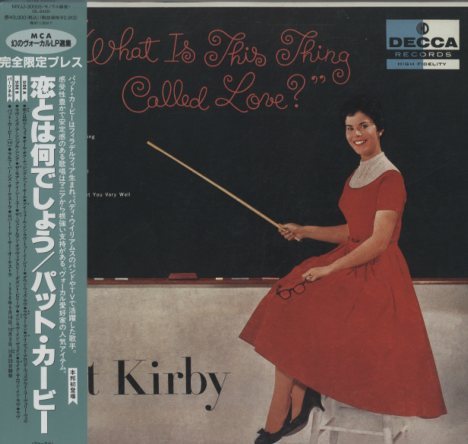 WHAT IS THIS THING COLLED LOVE?/PAT KIRBY PAT KIRBY - 中古 WHAT IS THIS THING COLLED LOVE?/PAT KIRBY PAT KIRBY - 中古