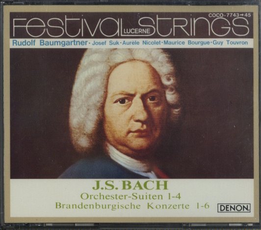 J.S.バッハ：管弦楽組曲、ブランデンブルク協奏曲（全曲） J.S.バッハ