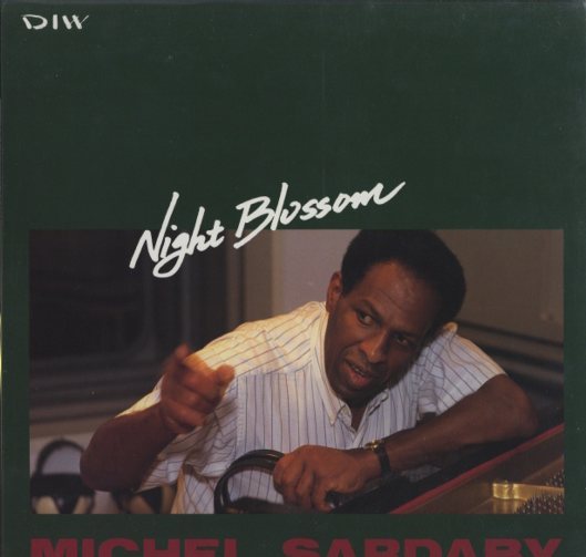 NIGHT BLOSSOM/MICHEL SARDABY MICHEL SARDABY - 中古オーディオ 高価