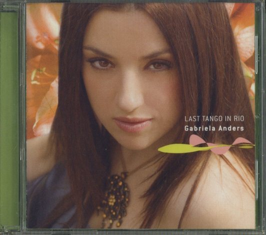 LAST TANGO IN RIO/GABRIELA ANDERS GABRIELA ANDERS - 中古オーディオ 