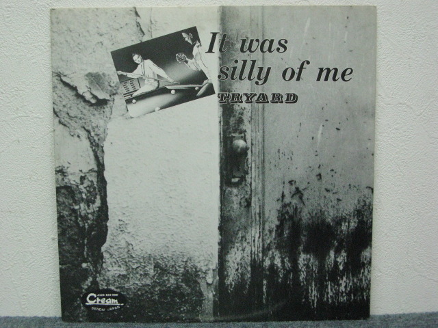 TRYARD :  It Was Silly Of Me　サイン入り TRYARD/IT WAS SILLY OF ME/葛西暉武 葛西暉武 - 中古オーディオ