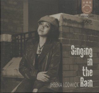 SINGING IN THE RAIN/JHEENA LODWICK JHEENA LODWICK - 中古オーディオ