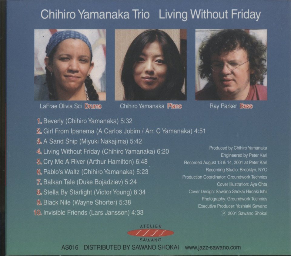 山中 千尋 トリオ / LIVING WITHOUT FRIDAY Without WITHOUT Friday