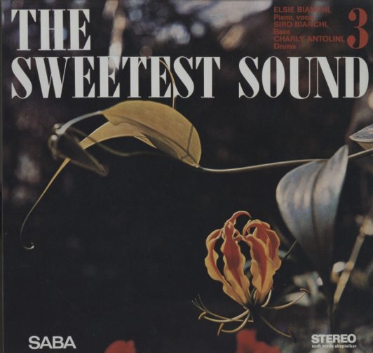 THE SWEETEST SOUND/ELSIE BIANCHI ELSIE BIANCHI - 中古