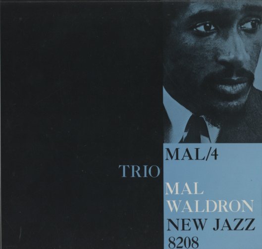 ジャズレコード　MAL/4 Mal Waldron MAL-4/MAL WALDRON MAL WALDRON - 中古オーディオ 高価買取・販売