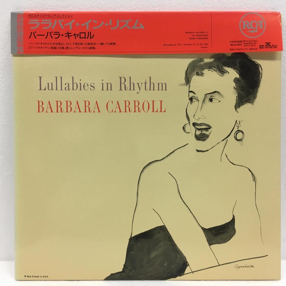 LULLABIES IN RHYTHM/BARBARA CARROLL BARBARA CARROLL - 中古 