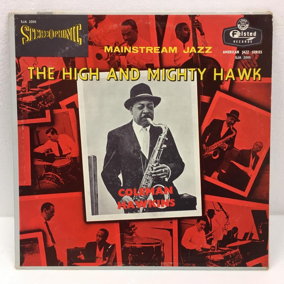 THE HIGH AND MIGHTY HAWK/COLEMAN HAWKINS COLEMAN HAWKINS - 中古