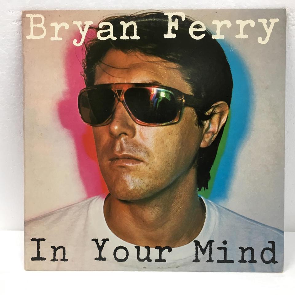IN YOUR MIND/BRYAN FERRY BRYAN FERRY - 中古オーディオ 高価買取 