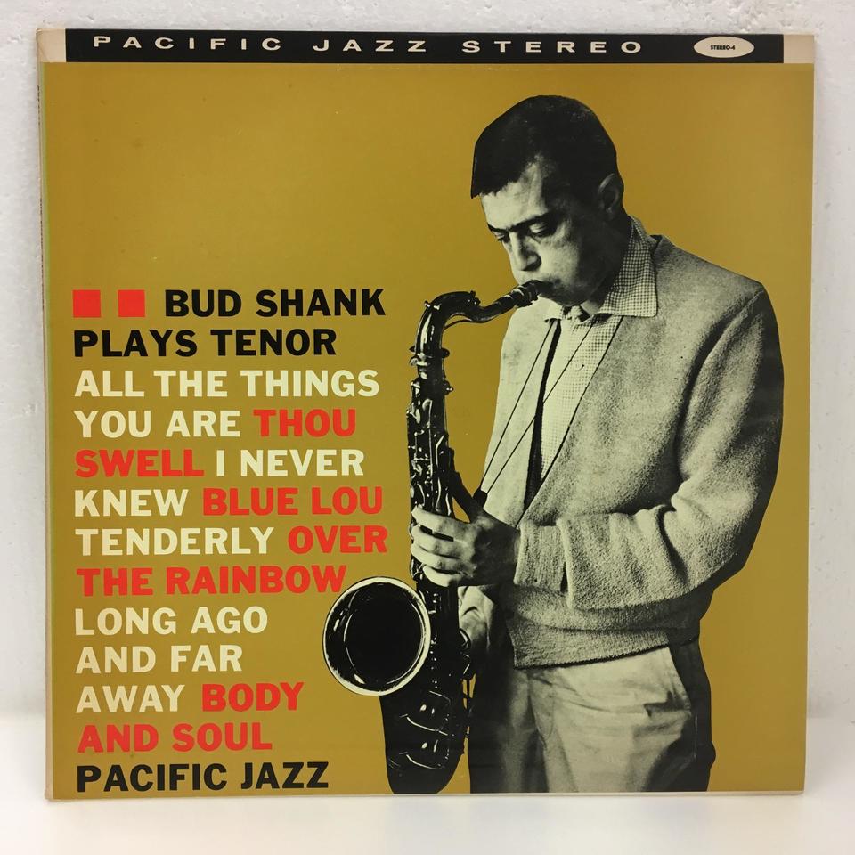 BUD SHANK PLAYS TENOR BUD SHANK - 中古オーディオ 高価買取・販売