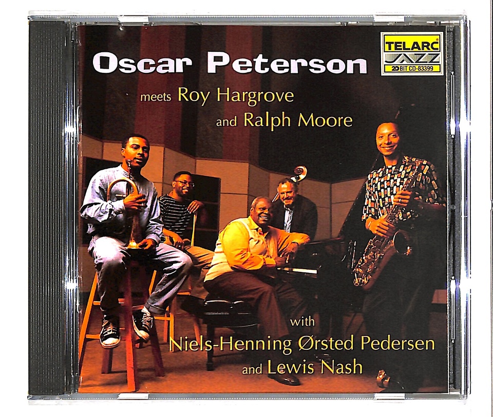 OSCAR PETERSON MEETS ROY HARGROVE AND RALPH MOORE OSCAR PETERSON 