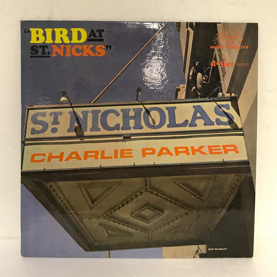 BIRD AT ST. NICK'S/CHARLIE PARKER CHARLIE PARKER 中古オーディオ 高価買取・販売 ハイファイ堂